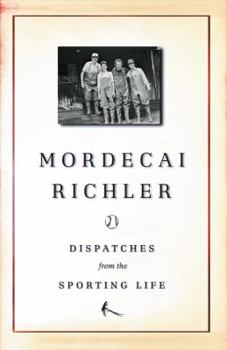 Hardcover Dispatches from the Sporting Life Book
