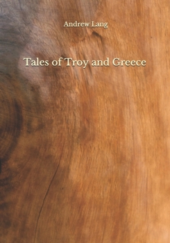 Paperback Tales of Troy and Greece [French] Book