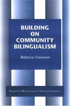 Building On Community Bilingualism