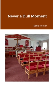 Paperback Never a Dull Moment Book