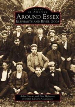 Paperback Around Essex: Elephants and River Gods Book