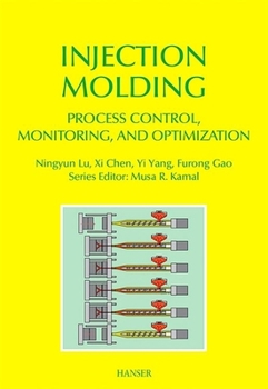 Hardcover Injection Molding Process Control, Monitoring, and Optimization Book