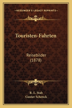 Paperback Touristen-Fahrten: Reisebilder (1878) [German] Book