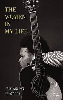 Paperback The Women in My Life Book