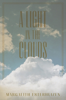 Paperback A Light in the Clouds Book