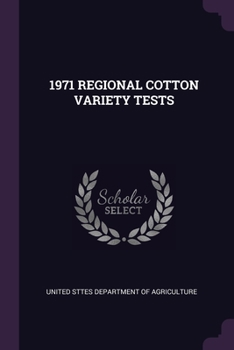 Paperback 1971 Regional Cotton Variety Tests Book