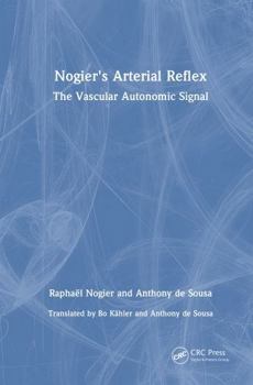 Hardcover Nogier's Arterial Reflex: The Vascular Autonomic Signal Book