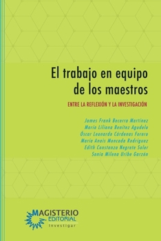 Paperback El trabajo en equipo de los maestros [Spanish] Book