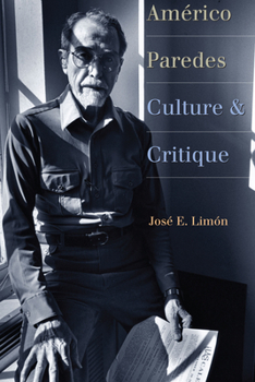 Paperback Américo Paredes: Culture and Critique Book