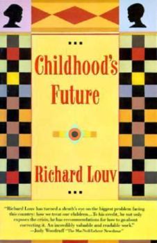 Paperback Childhood's Future Book