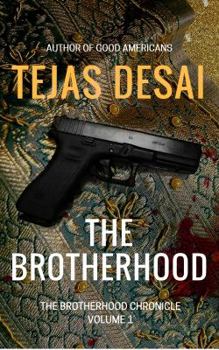 The Brotherhood - Book #1 of the Brotherhood Chronicle
