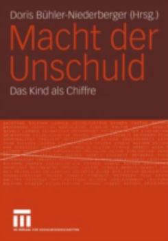 Paperback Macht Der Unschuld: Das Kind ALS Chiffre [German] Book