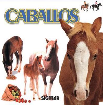 Hardcover CABALLOS (CARICIAS / Caresses) (Spanish Edition) [Spanish] Book