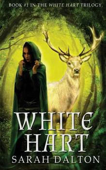 White Hart - Book #1 of the White Hart