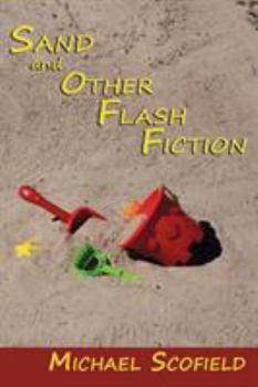 Paperback Sand and Other Flash Fiction, Short Stories Book