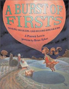 Hardcover A Burst of Firsts: Doers, Shakers, and Record Breakers Book
