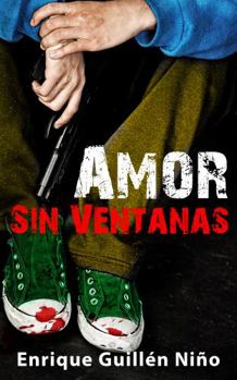 Paperback Amor Sin Ventanas (Spanish Edition) [Spanish] Book