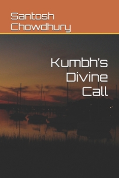 Paperback Kumbh's Divine Call Book