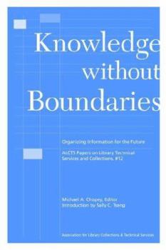 Paperback Knowledge Without Boundaries: Organizing Information for the Future Book