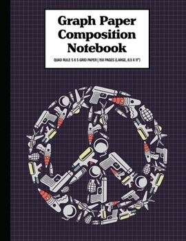 Paperback Graph Paper Composition Notebook Quad Rule 5x5 Grid Paper - 150 Sheets (Large, 8.5 x 11"): Peace Book