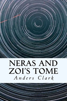 Paperback Neras and Zoi's Tome Book