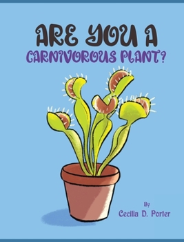 Hardcover Are You a Carnivorous Plant? Book