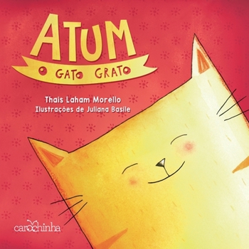 Paperback Atum, o gato grato [Portuguese] Book