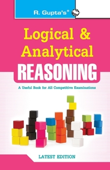 Paperback Logical and Analytical Reasoning (Useful for All Competitive Exams) Book