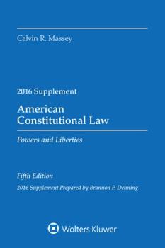 Paperback American Constitutional Law: Powers and Liberties 2016 Case Supp Book