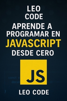 Paperback Aprende a Programar en JavaScript Desde Cero [Spanish] Book