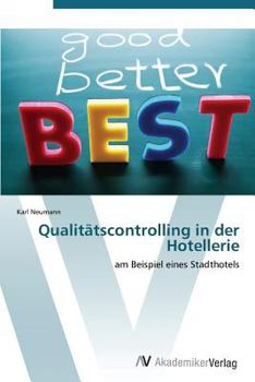 Paperback Qualitatscontrolling in Der Hotellerie [German] Book