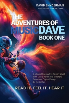 Paperback The Adventures of Music Dave - Book One Book