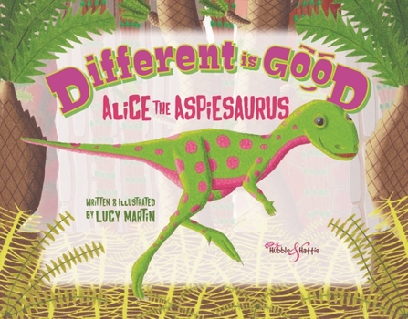 Paperback Different Is Good: Alice the Aspiesaurus Book