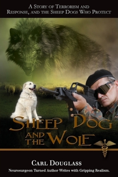 Paperback Sheep Dog and the Wolf Book