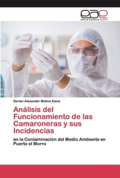 Paperback Análisis del Funcionamiento de las Camaroneras y sus Incidencias [Spanish] Book