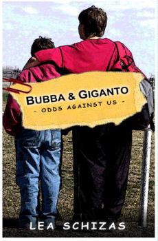 Paperback Bubba & Giganto - Odds Against Us - Book