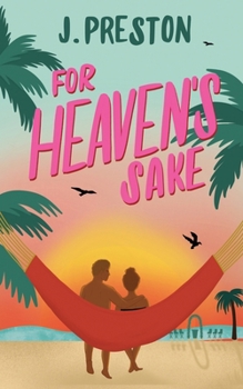 For Heaven's Sake (False Starts)