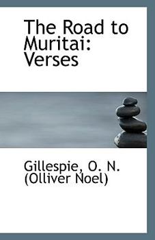 Paperback The Road to Muritai: Verses Book