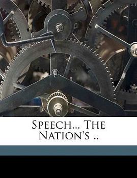 Paperback Speech... the Nation's .. Book