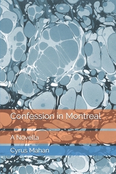 Paperback Confession in Montreal: A Novella Book