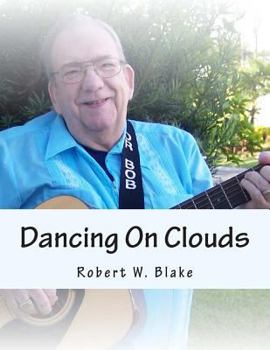 Paperback Dancing On Clouds: Song Book