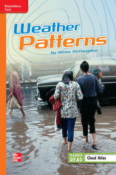 Spiral-bound Reading Wonders Leveled Reader Weather Patterns: Approaching Unit 3 Week 3 Grade 5 Book