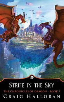 Paperback The Chronicles of Dragon: Strife in the Sky (Book 7) Book