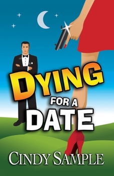 Dying For A Date - Book #1 of the Laurel McKay Mysteries