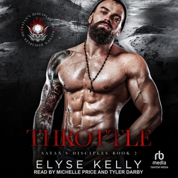 Throttle: Satan's Disciples MC Book 2 (Satan's Disciples Motorcycle Club) - Book #2 of the Satan's Disciples MC