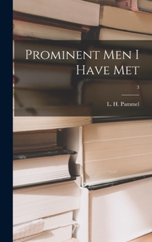 Hardcover Prominent Men I Have Met; 3 Book