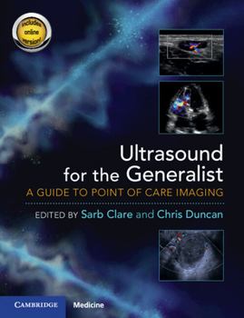Paperback Ultrasound for the Generalist with Online Resource: A Guide to Point of Care Imaging Book