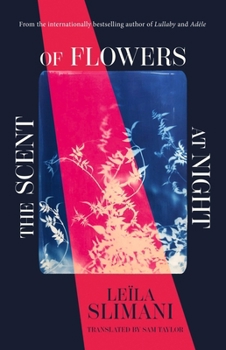 Paperback The Scent of Flowers at Night: A Stunning New Work of Non-Fiction from the Bestselling Author of Lullaby Book