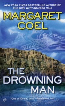 The Drowning Man (Wind River Mysteries, book 12) - Book #12 of the Wind River Reservation
