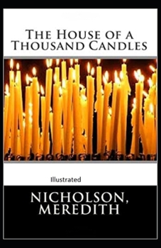Paperback The House of a Thousand Candles Illustrated Book